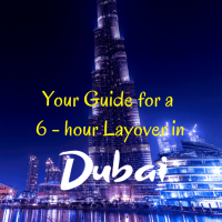 Visit During a 6-Hour Dubai Layover